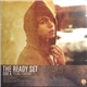 The Ready Set / That's Outrageous! - Young Forever